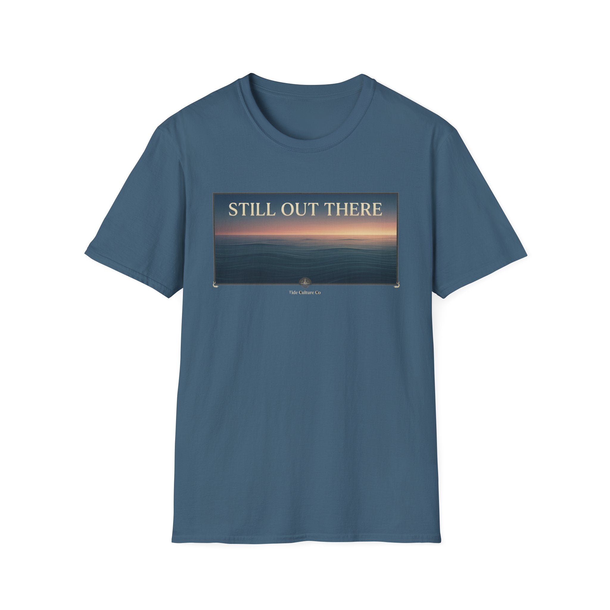 Still Out There T-Shirt